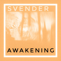 Svender - Awakening