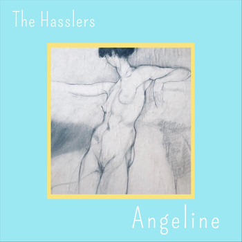 The Hasslers - Angeline