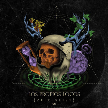 Los Propios Locos - Zeit-Geist