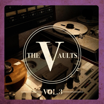 Various Artists - The Vaults, Vol. 3