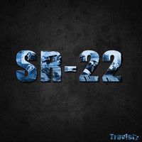 Travisty - SR-22 (Explicit)
