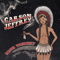 Carson Jeffrey - High Tonight