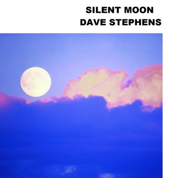 Dave Stephens - Silent Moon