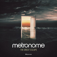 Metronome - The Great Escape