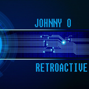 Johnny O - Retroactive