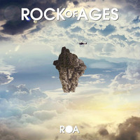 Rock Of Ages - Roa (Explicit)