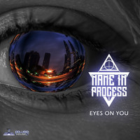 Name In Process - Eyes On You