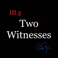 George Romeo - III.3 Two Witnesses
