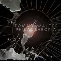 Tommy Walter - Philanthropia