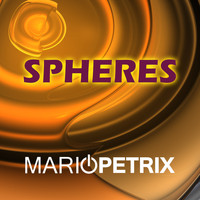 Mario Petrix - Spheres