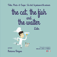 Marianna Bergues - The Cat, The Fish and the Waiter (Latin)
