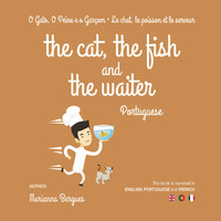 Marianna Bergues - The Cat the Fish and the Waiter (Portuguese)