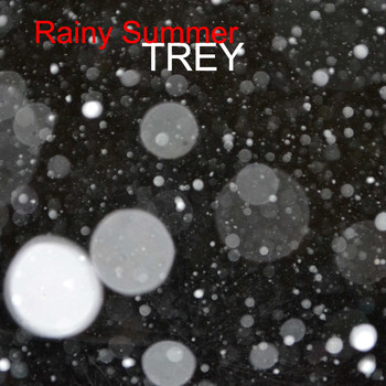 TREY / - Rainy Summer