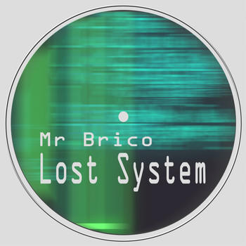 Mr Brico / - Lost System