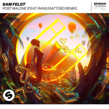 Sam Feldt - Post Malone (feat. RANI) (GATTÜSO Remix)