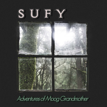Sufy / - Adventures of Moog Grandmother