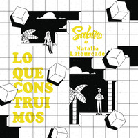 Sabino - Lo Que Construimos