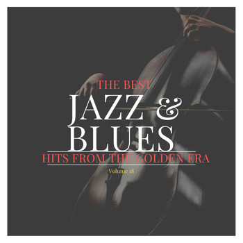 Various Artists - The best Jazz &amp; Blues Hits from the Golden Era, Vol. 18