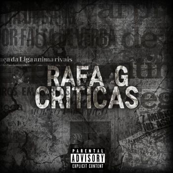 Rafa G - Criticas (Explicit)