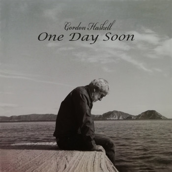 Gordon Haskell - One Day Soon