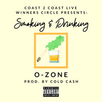 O-Zone - Smoking & Drinking (Explicit)