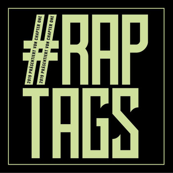 Various Artists - Raptags 2019 - präsentiert von Chapter ONE (Explicit)