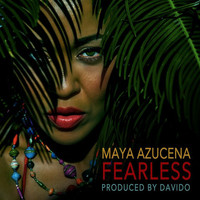 Maya Azucena - Fearless - Single