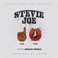 Stevie Joe - One Time (feat. Armani DePaul) (Explicit)
