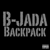 B-Jada - Backpack (feat. Jazume) (Explicit)