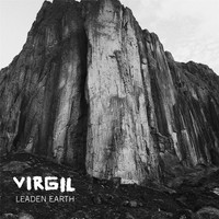 Virgil - Leaden Earth