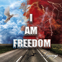 Legacy - I Am Freedom