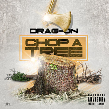 Drag-On - Choppa Tree (Explicit)