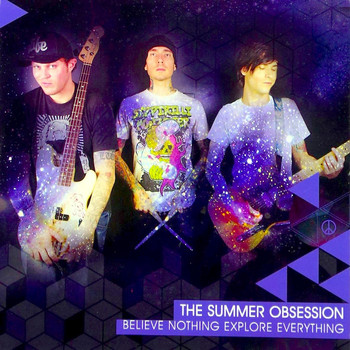 The Summer Obsession - Believe Nothing Explore Everything - EP (Explicit)