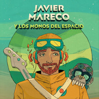 Javier Mareco y los Monos del Espacio - Javier Mareco y los monos del espacio IV