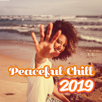 Chillout - Peaceful Chill 2019: Soothing Sounds, Deep Relaxation, Summer Music, Lounge, Music Zone