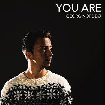 Georg Nordbø - You Are
