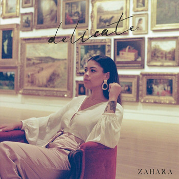 Zahara - Delicate