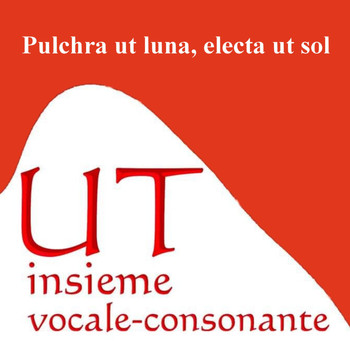 Ut Insieme Vocale Consonante & Lorenzo Donati - Pulchra ut luna, electa ut sol