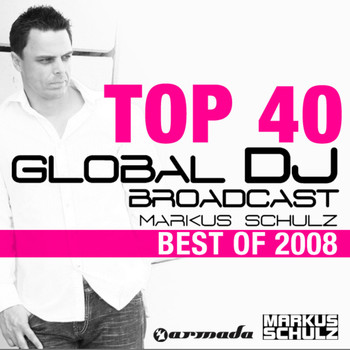 Various Artists - Global DJ Broadcast Top 40 - Best Of 2008