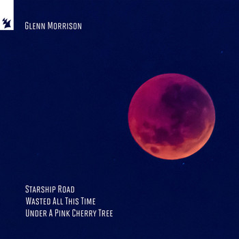Glenn Morrison - Starship Road / Wasted All This Time / Under A Pink Cherry Tree