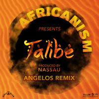 Africanism Allstars produced by NaSSau - Talibé (Angelos Remix)