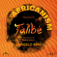 Africanism Allstars produced by NaSSau - Talibé (DJ Angelo Remix)