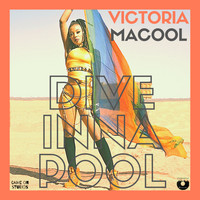 Victoria Macool - Dive Inna Pool