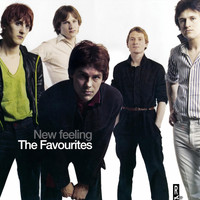 The Favourites - New Feeling