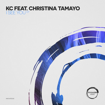 KC feat. Christina Tamayo - I See You