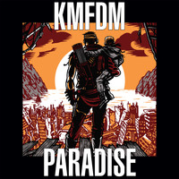 KMFDM - PARADISE (Explicit)