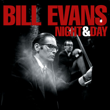 Bill Evans - Night & Day