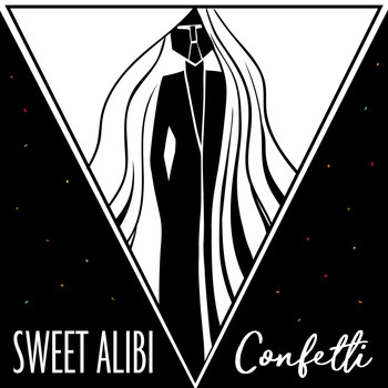 Sweet Alibi - Confetti