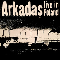 Arkadaş - Live in Poland