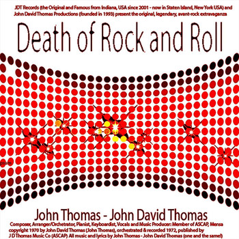 John Thomas - Death of Rock and Roll